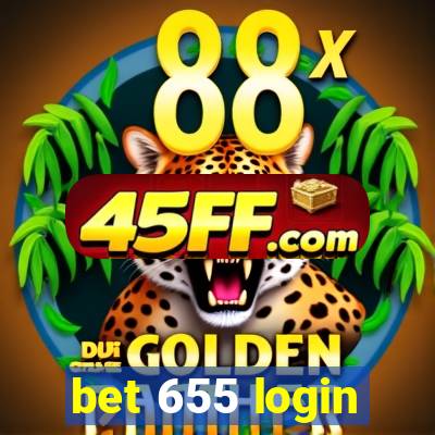 bet 655 login